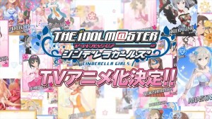 The Idolm@ster Cinderella Girls Akan Mendapatkan Adaptasi Anime