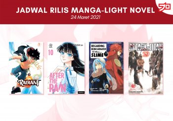 Ini Dia, Jadwal Rilis Manga-Light Novel di Indonesia Minggu Ini! [24 Maret 2021]