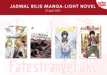 Ini Dia, Jadwal Rilis Manga-Light Novel di Indonesia Minggu Ini! [21 April 2021]