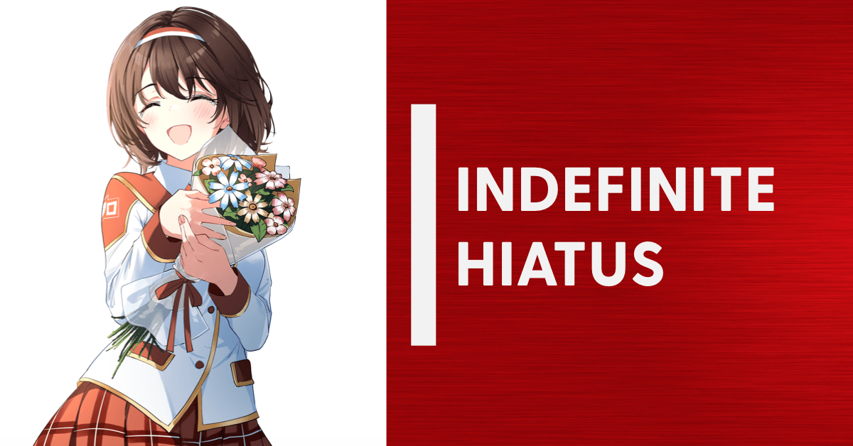 Pengumuman Hiatus Aktivitas